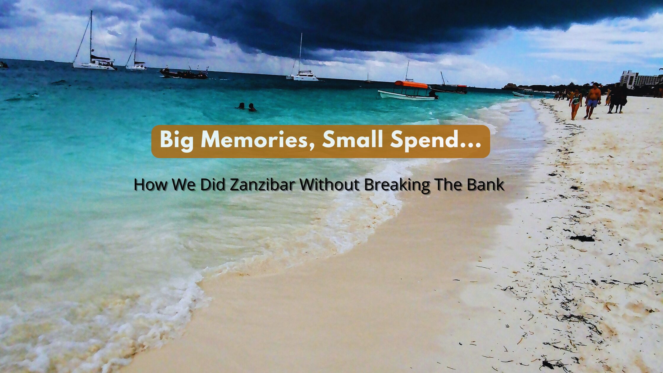 Zanzibar on a Budget: Two Half-Day Trips That Still Bring the Magic